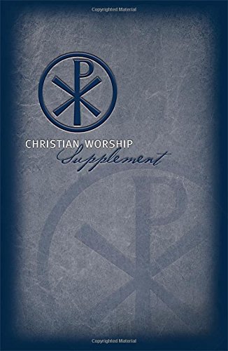 9780810020627: Christian Worship: Supplement