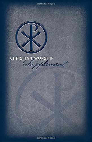 9780810020634: Christian Worship: Supplement