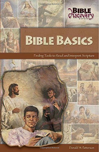 Imagen de archivo de Bible Basics: Finding Tools to Read and Interpret Scripture (Bible Discovery series) a la venta por SecondSale