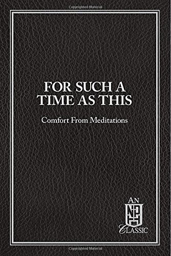9780810022850: For Such a Time as This: Comfort From Meditations (NPH Classic)