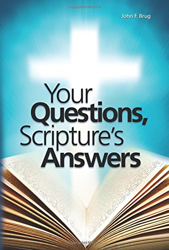 Imagen de archivo de Your Questions, Scriptures Answers a la venta por Zoom Books Company