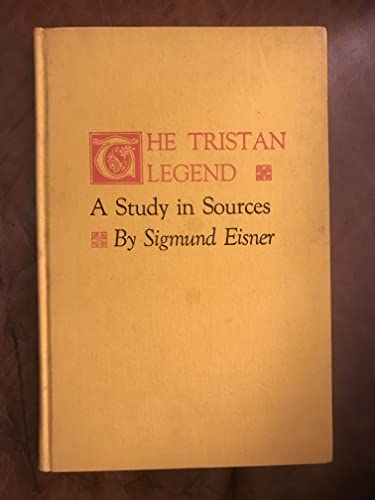 Stock image for The Tristan Legend; A Study in Sources for sale by True Oak Books