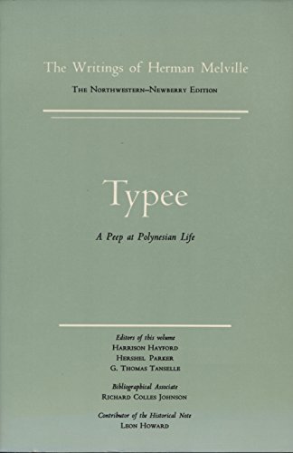 Beispielbild fr The Writings of Herman Melville, Vol. 1: Typee - A Peep at Polynesian Life zum Verkauf von ThriftBooks-Atlanta