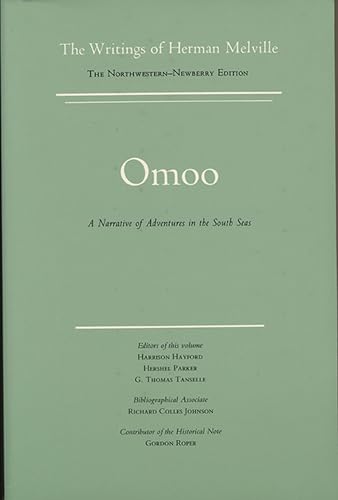 9780810101609: Omoo: A Narrative of Adventures in the South Seas, Scholarly Edition (Writings of Herman Melville, Vol. 2)