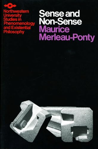 Sense and Non-Sense (Studies in Phenomenology and Existential Philosophy) (9780810101661) by Maurice Merleau-Ponty; Patricia Allen Dreyfus