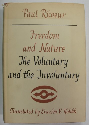 Stock image for Freedom and Nature: The Voluntary and the Involuntary (SPEP) for sale by Zubal-Books, Since 1961