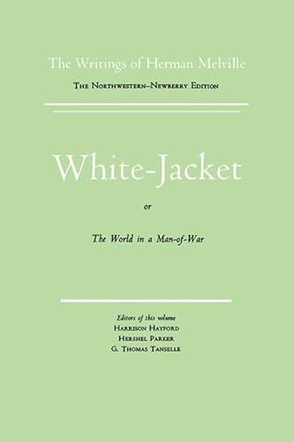 9780810102576: White-Jacket (The Writings of Herman Melville, V. 5)