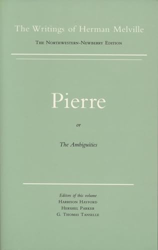 Stock image for Pierre, or the Ambiguities: Volume Seven, Scholarly Edition for sale by ThriftBooks-Atlanta