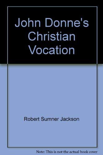 Stock image for John Donne's Christian Vocation for sale by Discover Books