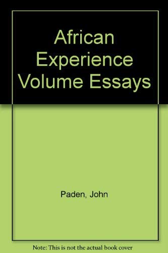 African Experience Volume Essays