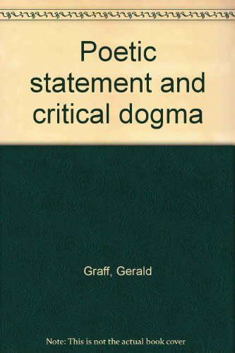 Beispielbild fr Poetic Statement and Critical Dogma zum Verkauf von Better World Books
