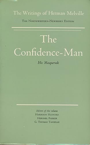 Stock image for The Confidence-Man (The Writings of Herman Melville, Volume 10) for sale by Solr Books