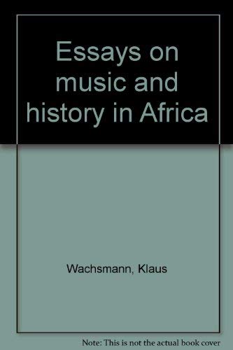 9780810103337: Essays on music and history in Africa