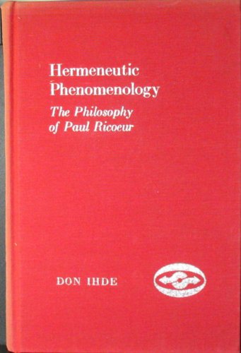 Beispielbild fr Hermeneutic Phenomenology : The Philosophy of Paul Ricoeur zum Verkauf von Better World Books