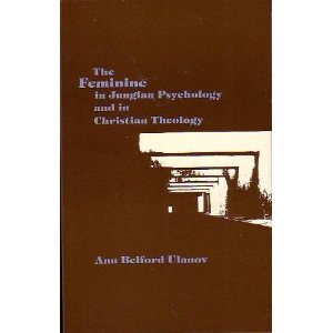 Beispielbild fr The Feminine in Jungian Psychology and in Christian Theology zum Verkauf von ThriftBooks-Dallas