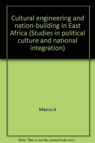 Stock image for Cultural Engineering and Nation-Building in East Africa for sale by Better World Books