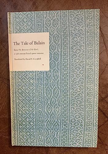 9780810103856: The tale of Balain, from the Romance of the Grail,: A 13th century French prose romance (Northwestern University Press medieval French texts)