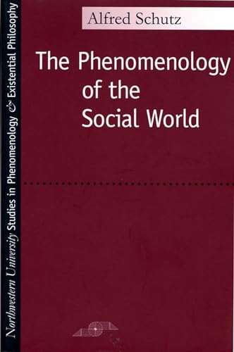 Stock image for Phenomenology of the Social World for sale by Better World Books