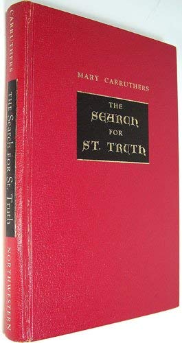 Imagen de archivo de The search for St. Truth; A study of meaning in Piers Plowman a la venta por Midtown Scholar Bookstore