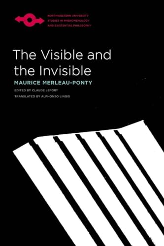 Imagen de archivo de The Visible and the Invisible (Studies in Phenomenology and Existential Philosophy) a la venta por HPB Inc.