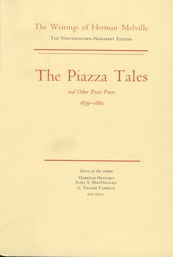 9780810105508: The Piazza Tales and Other Prose Pieces, 1839-1860