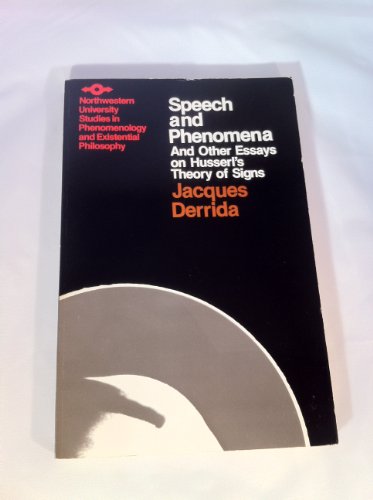 9780810105904: Speech and Phenomena: And Other Essays on Husserl's Theory of Signs (Studies in Phenomenology and Existential Philosophy)