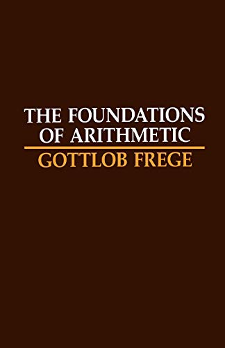 Stock image for The Foundations of Arithmetic: A Logico-Mathematical Enquiry into the Concept of Number for sale by ThriftBooks-Atlanta