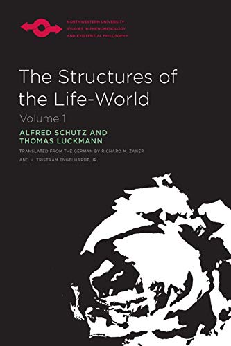 Beispielbild fr The Structures of the Life World zum Verkauf von Better World Books