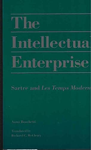 Beispielbild fr The Intellectual Enterprise: Sartre and Les Temps Modernes zum Verkauf von ThriftBooks-Dallas