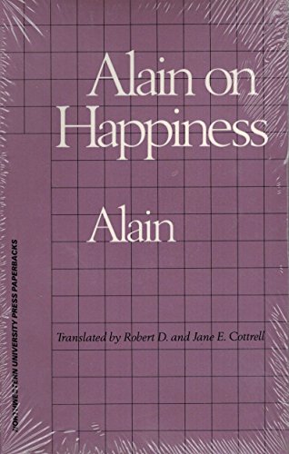 Beispielbild fr Alain on Happiness zum Verkauf von Kona Bay Books