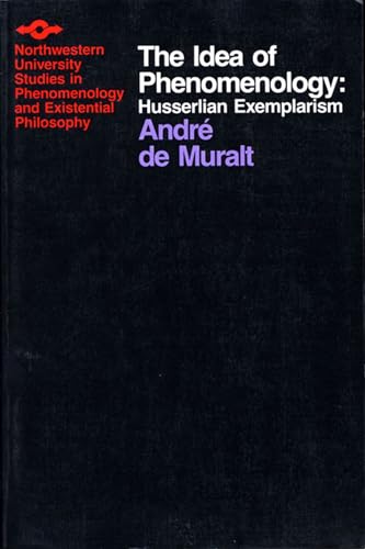 Beispielbild fr Idea of Phenomenology: Husserlian Exemplarism (Studies in Phenomenology and Existential Philosophy) zum Verkauf von HPB-Red