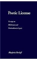 9780810108431: Poetic License: Essays on Moderist and Postmodernist Lyric