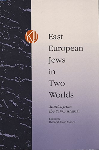 Stock image for East European Jews in Two Worlds: Studies from the YIVO Annual. for sale by Henry Hollander, Bookseller