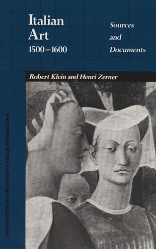 Beispielbild fr Italian Art 1500-1600 : Sources and Documents zum Verkauf von Better World Books