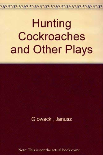 9780810108684: Hunting Cockroaches and Other Plays