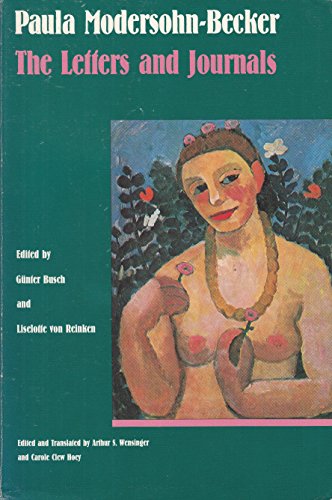 Stock image for Paula Modersohn-Becker, the Letters and Journals for sale by Hennessey + Ingalls