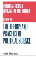 Imagen de archivo de Political Science Volume 1 Vol. 1 : Theory and Practice of Political Science a la venta por Better World Books