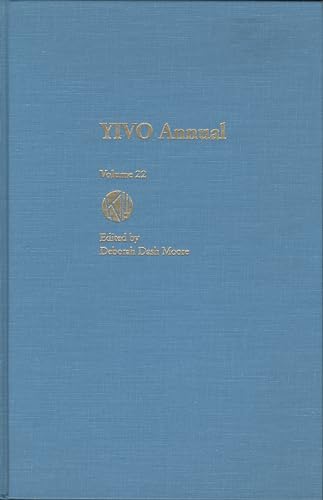 Imagen de archivo de Yivo Annual Volume 22 (Melville) [Hardcover] Israel Pressman; Moses Rischin; Eli Lederhendler; Paul C Mishler; Shlomo Shafir; Adina Cimet De Singer; Rachel Feldhay Brenner; Zachary M Baker; Bernard L Ginsburg and Deborah Dash Moore a la venta por GridFreed