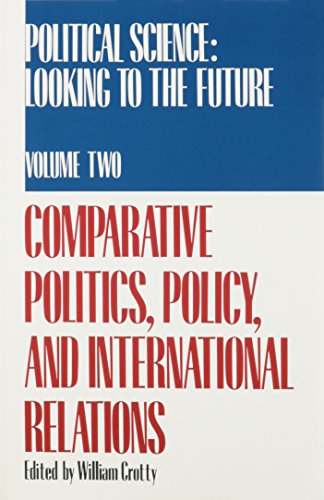 Imagen de archivo de Political Science Volume 2 Vol. 2 : Comparative Politics, Policy, and International Relations a la venta por Better World Books