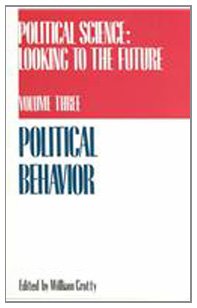 Beispielbild fr Political Science Volume 3 Vol. 3 : Political Behavior zum Verkauf von Better World Books