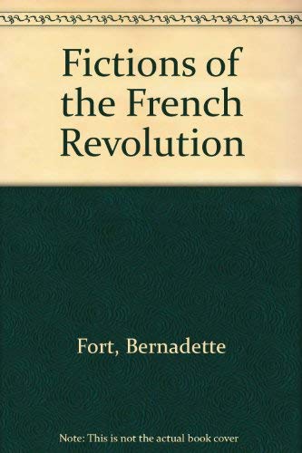 Stock image for Fictions of the French Revolution for sale by beat book shop