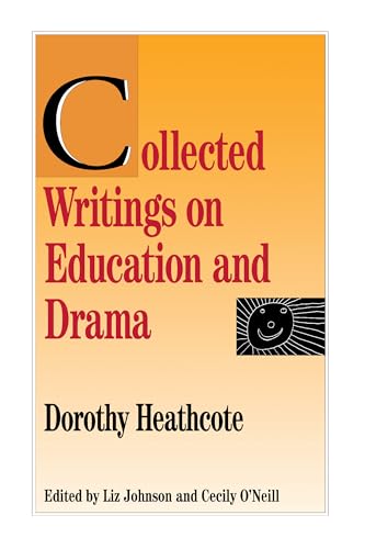 Beispielbild fr Collected Writings on Education and Drama zum Verkauf von Better World Books