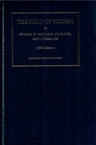 Stock image for The Field of Yiddish: Studies in Language, Folklore, and Literature: Fifth Collection. for sale by Henry Hollander, Bookseller