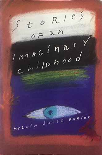 9780810110311: Stories of an Imaginary Childhood