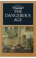 Stock image for The Dangerous Age (European Classics) for sale by HPB-Ruby