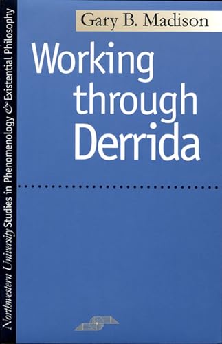 9780810110793: Working through Derrida (Studies in Phenomenology and Existential Philosophy)