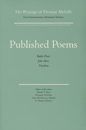 9780810111127: Published Poems: Battle-pieces, John Marr, Timoleon (Writings of Herman Melville)