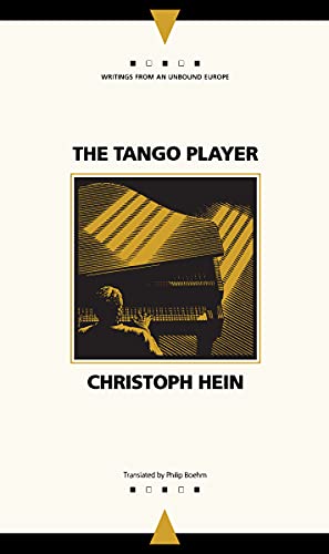 9780810111165: Tango Player (Writings from an Unbound Europe)