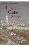 9780810111271: A Time to Gather Stones: Essays