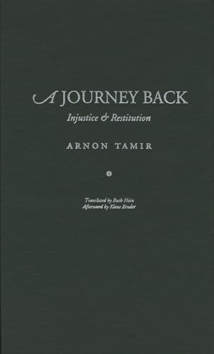 Imagen de archivo de A Journey Back: Injustice & Restitution. a la venta por Henry Hollander, Bookseller